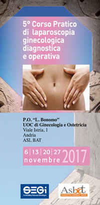 5 Corso Pratico di laparoscopia ginecologica diagnostica e operativa