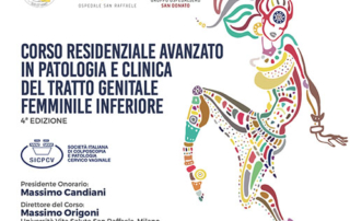CORSO RESIDENZIALE AVANZATO IN PATOLOGIA E CLINICA DEL TRATTO GENITALE FEMMINILE INFERIORE - 4°edizione